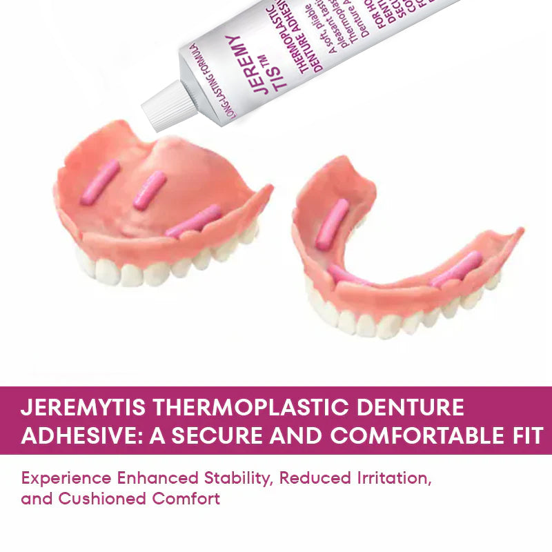 🦷[Official Brand Store]JEREMYTIS™Thermoplastic Denture Adhesive